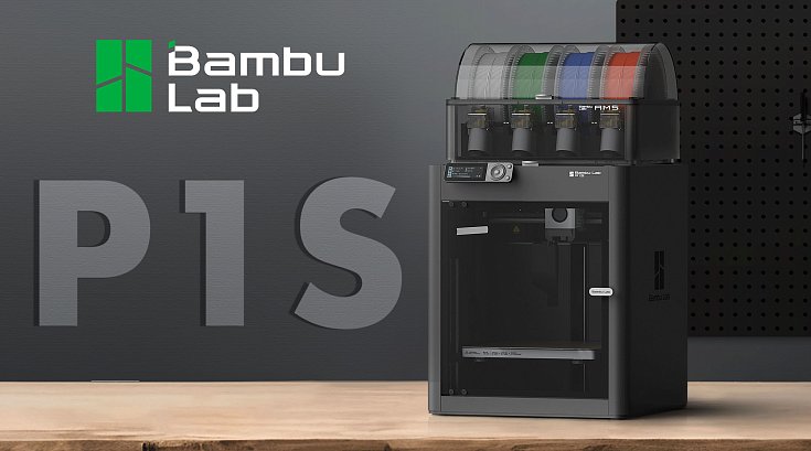 Обзор на 3D принтер Bambu Lab P1S